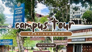 University Of Kerala Kariavattom Campus Tour Part1