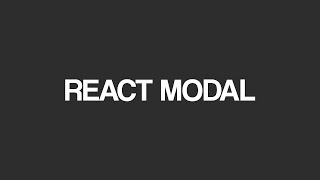 React Modal Tutorial