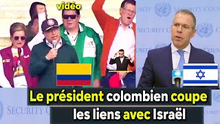 Regardez en direct  le président colombien annonce la rupture des relations avec Israël