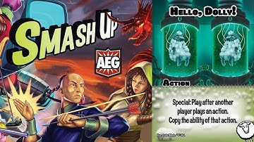 Smash Up Action Awareness #44: Hello, Dolly!