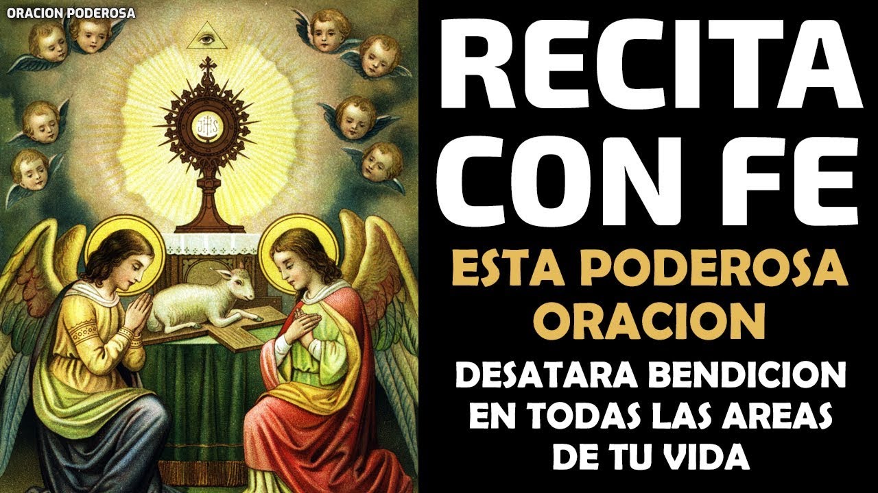 Recita con Fe esta Poderosa Oración que Desatará Bendición en todas las áreas de tu Vida!