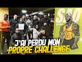 Jai perdu mon propre challenge