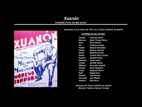 Xuanón - Coro de la seducción de Olivia 'Anda, anda y no te entretengas' (1933) - Flora Pereira