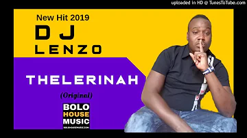 DJ Lenzo - Telerinah (New Hit 2019)