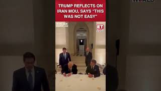 “This Was Not Easy”: Trump's Remarks In France After Iran MoU Signing Go Viral #shorts #trump