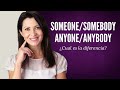 25 frases tiles usando someone somebody anyone anybody en ingls  elisa valkyria