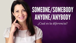 25 FRASES ÚTILES USANDO SOMEONE, SOMEBODY, ANYONE, ANYBODY en Inglés | Elisa Valkyria