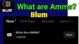 What are Amms? Blum Project new Code screenshot 3