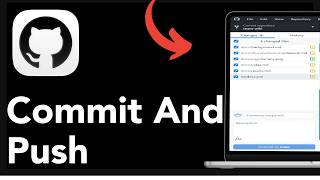 How To Commit And Push Changes To Github