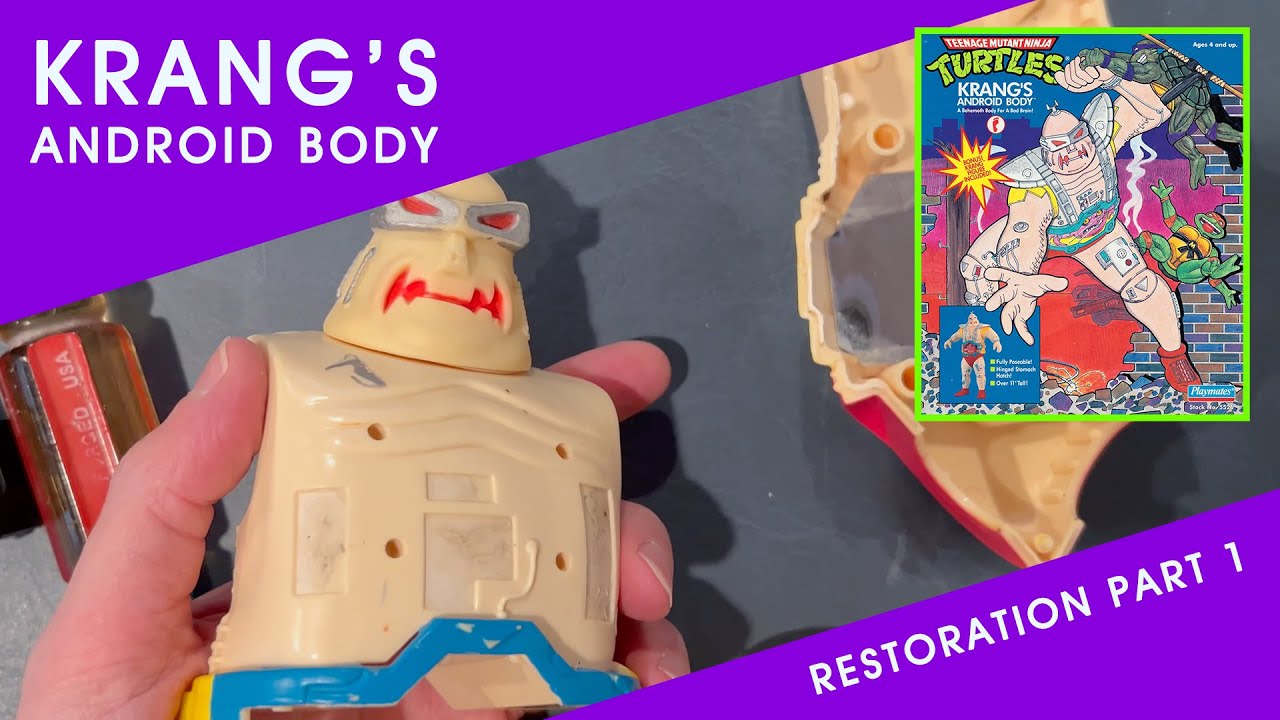 Krang's Android Body Restoration Part 1: The Plan, The Parts and The Popping