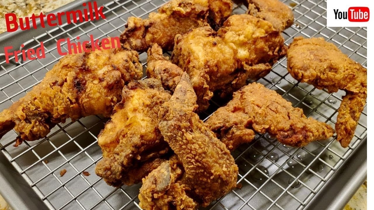 BEST BUTTERMILK FRIED CHICKEN RECIPE/ WITHME YouTube