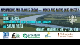 Mashalisque and Frances Crowe: Women and Native Land History with Doug Harris and Sarah Pirtle