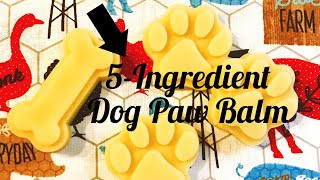 DIY Dog Paw Balm