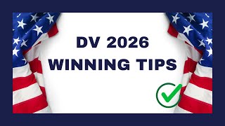 Tips To Increase your CHANCES of WINNING the 2026 DV Lottery🇺🇸🇺🇸 screenshot 2