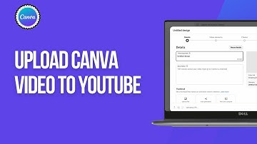 How To Upload Canva Video To YouTube (Step By Step)