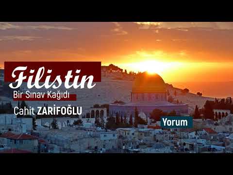 Filistin Bir Sınav Kağıdı - Cahit Zarifoğlu       #Kudüs #Filistin #cahitzarifoğlu#Aşk #saffetgörken