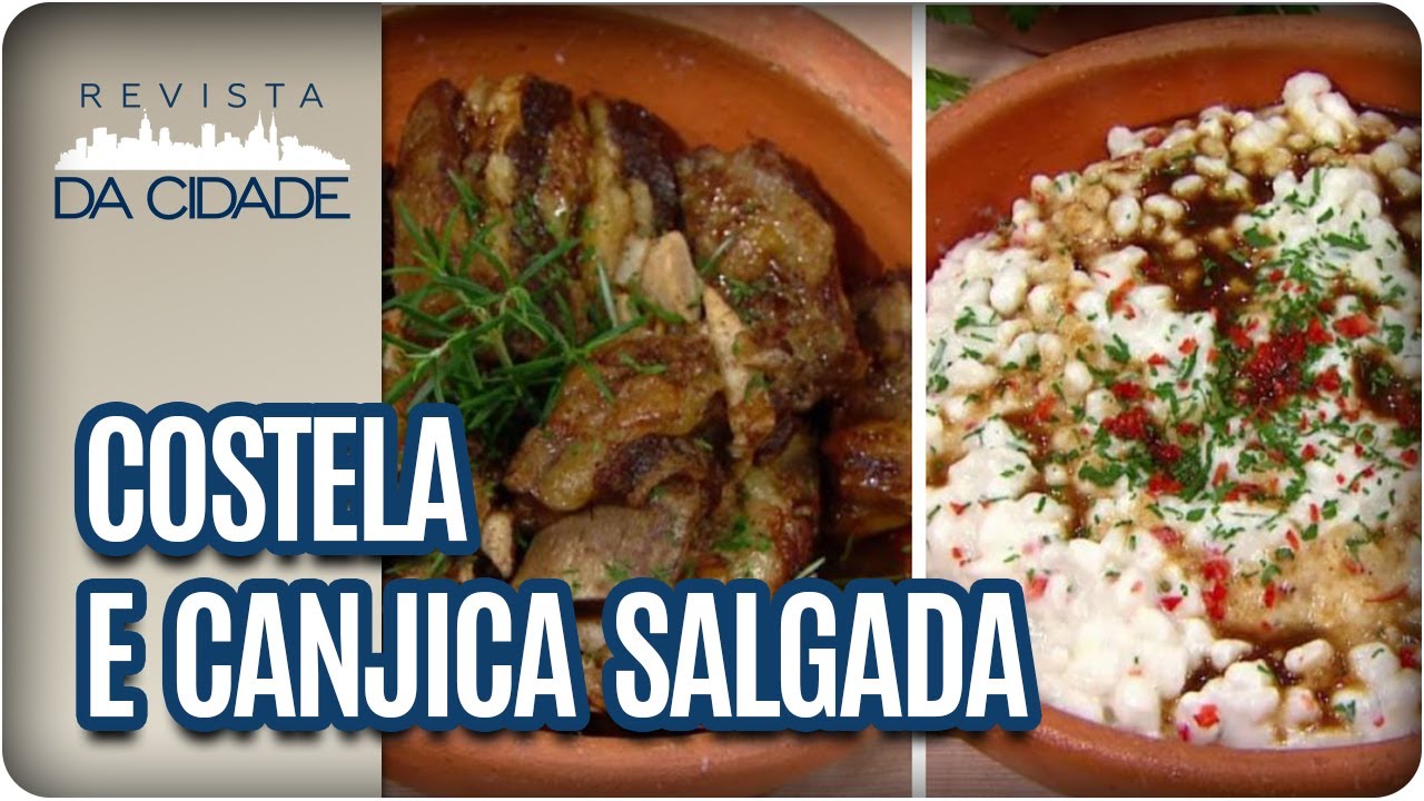 RECEITA DE COSTELA CONFITADA COM CANJICA SALGADA REVISTA DA CIDADE (06/07/2017)
