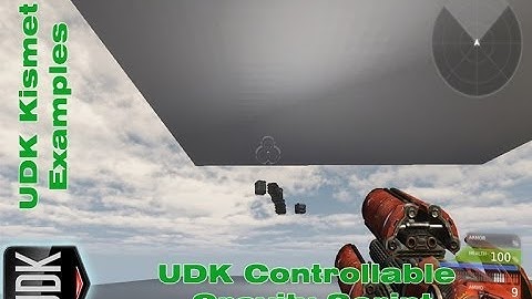 UDK Controllable Gravity Script | Kismet Example by Devin Sherry