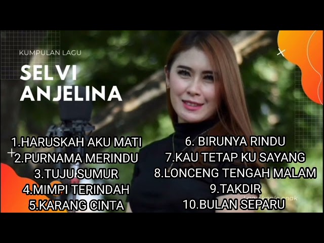 Kumpulan lagu lagu - selvi anjelina - pri audio class=