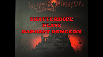Darkest Dungeon The board game playthrough