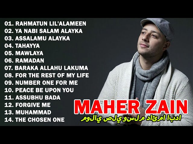 Maher Zain Ramadan Playlist Greatest Hits Arabic Songs - Rahamtun Lil Alameen, Ramadhan vol 3 class=