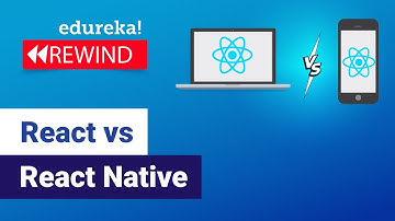 React vs React Native  | Key Differences You Need to Know | React Training | Edureka Rewind - 3