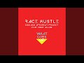 Miniature de la vidéo de la chanson Race Hustle