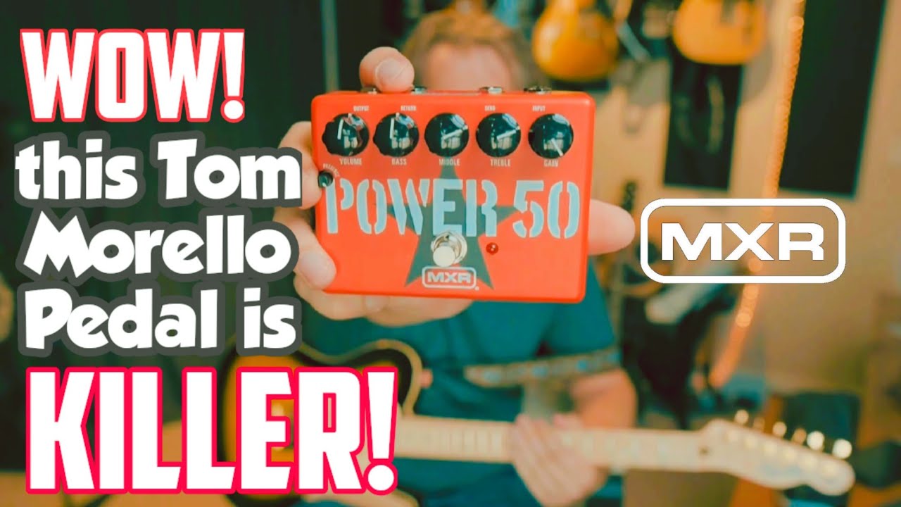 MXR Tom Morello Power 50 Overdrive