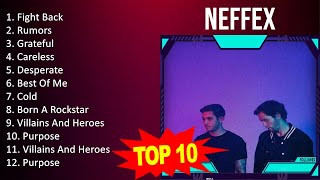 N E F F E X 2023 MIX - Top 10 Best Songs - Greatest Hits - Full Album