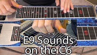E9 Sounds on C6 | Pedal Steel Guitar Lesson