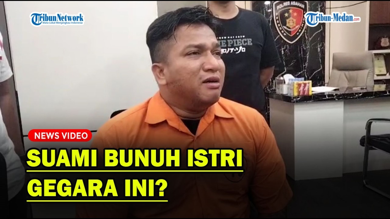 SADIS❗ SUAMI BUNUH ISTRI, Setelah Ditangkap Pelaku Nangis Mewek Depan Polisi❗