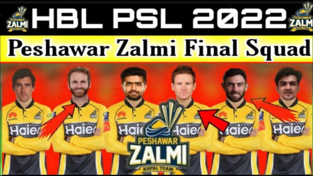 HBL PSL 2022 | Peshawar Zalmi Final Squad | Peshawar Zalmi New Squad For psl 7 | PSL 7 Pz full Squad