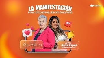 LA MANIFESTACIÓN PARA UTILIZAR EL SALTO CUÁNTICO