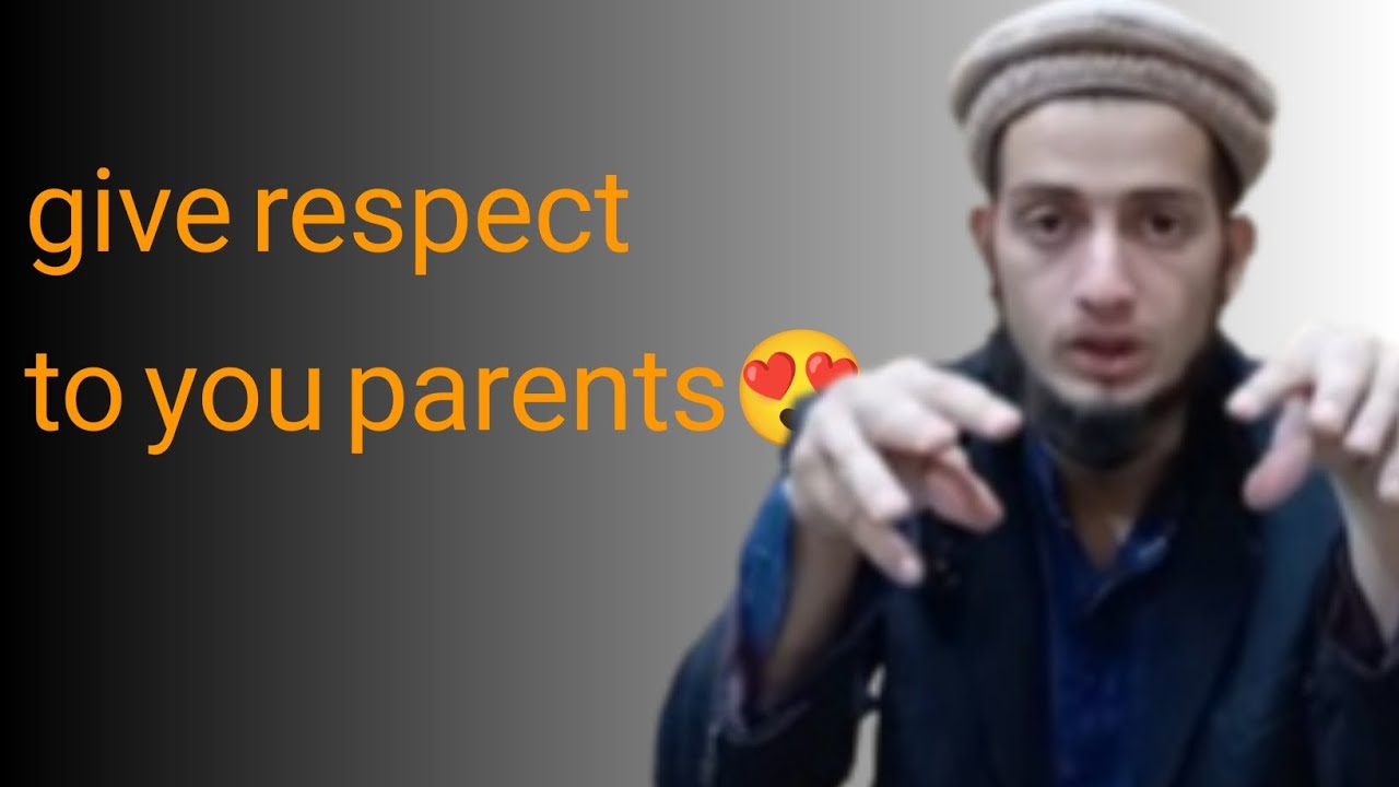 How to deal with parents😡/how to give respect