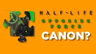 Is Half-Life Opposing Force Canon?