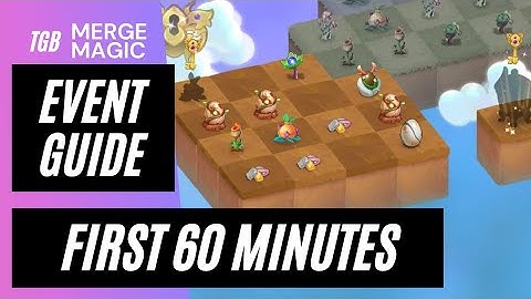 Merge Magic Event Guide First 60 Minutes ☆☆☆
