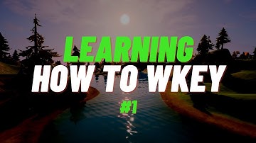 A new journey... | Learning how to W-KEY! #1