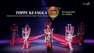 Melihat Mahakarya Tari - TOPPU KEANGGA 