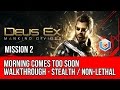 Deus Ex Mankind Divided Walkthrough Mission 2 - Morning Comes Too Soon