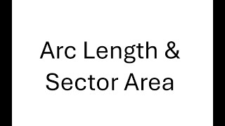 Arc Length And Sector Area