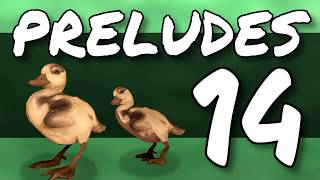 Preludes 14: The Ducklings Are Keeping Me Sane | Soulframe
