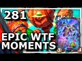 Hearthstone - Best Epic WTF Moments 281