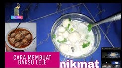 CARA MEMBUAT BAKSO LELE.. LENGKAP - Durasi: 10.13. CARA MEMBUAT BAKSO LELE.. LENGKAP - Durasi: 10.13.