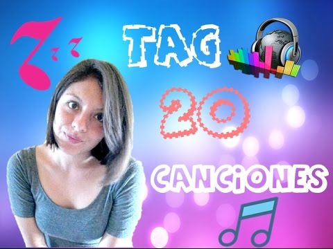 TAG DE LAS 20 CANCIONES @RosyLarita