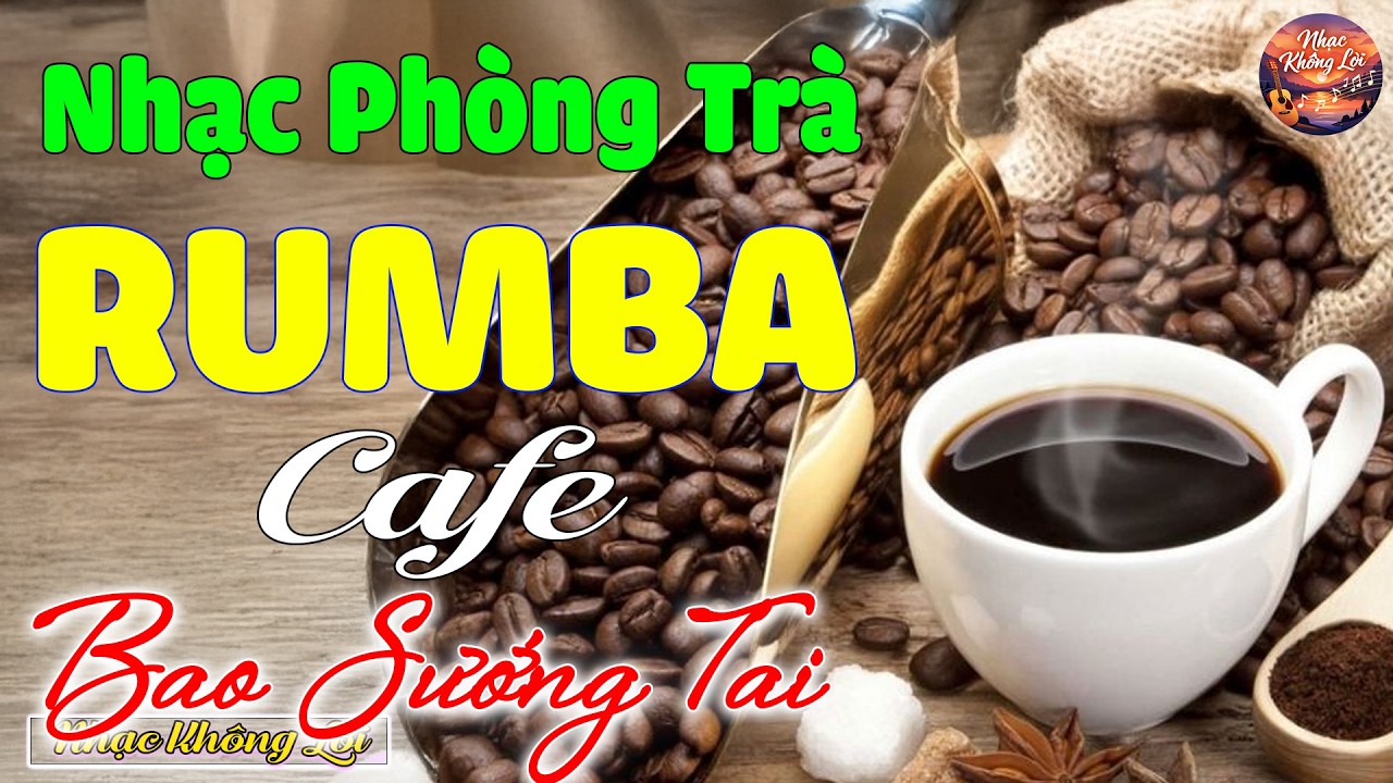 Tuyển Nhạc Không Lời Buổi Sáng - Nhạc Cafe Thư Giãn - Hòa Tấu Đàn Organ Rumba - Bao Sướng Tai