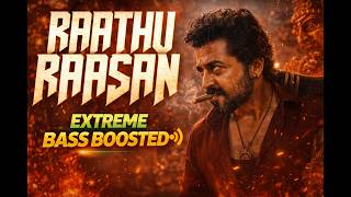 Raathu Raasan 🔊 (From Karuppu Extreme Bass Boosted) 38HZ - 52HZ | Sub Shaker
