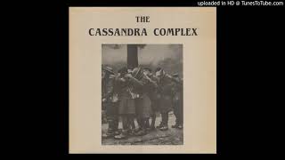 the cassandra complex-march 1985