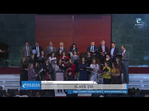 Cor emausMADRID - Slavă Ție | 25 ianuarie 2020