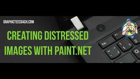 Creating Cool Distressed Images with Paint.Net