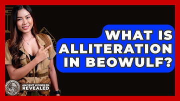 What Is Alliteration In Beowulf? - Ancient Wonders Revealed